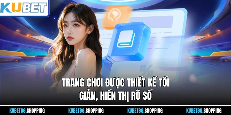 Trang chơi được thiết kế tối giản, hiển thị rõ số